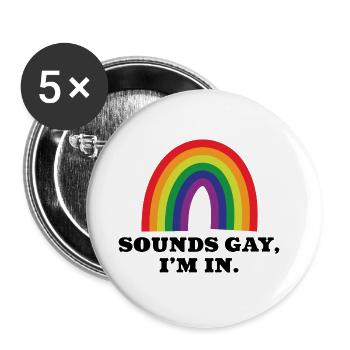 Sons Gay Je suis dans - Lot de 5 petits badges (25 mm) - blanc - Devant