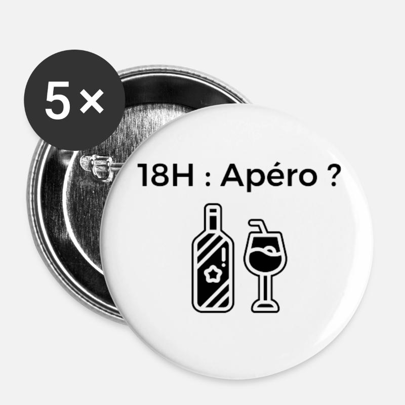18 Uhr: Aperitif? - Buttons klein 25 mm (5er Pack) - Weiß