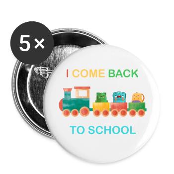 I come back to school, kids school,train - Buttons small 1''/25 mm (5-pack) - white - Front