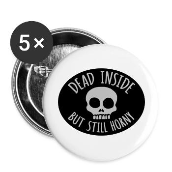 dead inside but horny - Buttons small 1''/25 mm (5-pack) - white - Front