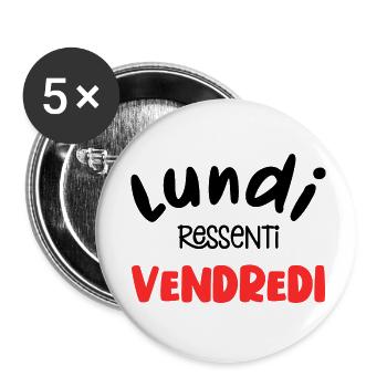 lundi ressenti vendredi - humour au travail - Lot de 5 petits badges (25 mm) - blanc - Devant