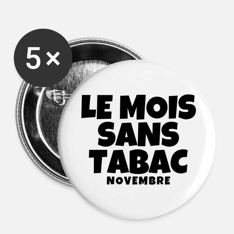 tabac, mois sans tabac, anti tabac - Lot de 5 petits badges (25 mm) - blanc