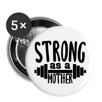 Strong as a mother - Buttons small 1''/25 mm (5-pack) - white - Front