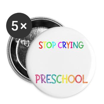 Arrête de pleurer maman, juste mon premier jour de maternelle 3 - Lot de 5 petits badges (25 mm) - blanc - Devant