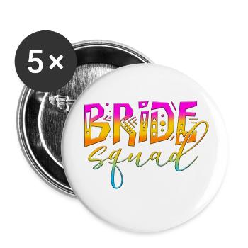 Bride bride wedding stag party bridesmaid party stag party - Buttons small 1''/25 mm (5-pack) - white - Front