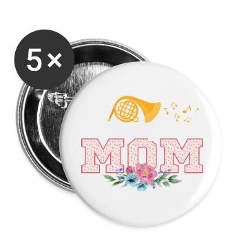 French Horn Mom Hornist Mother Horn Player - Buttons small 1''/25 mm (5-pack) - white - Front