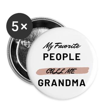 Drôle Mes gens préférés m’appellent Grand-mère Design - Lot de 5 petits badges (25 mm) - blanc - Devant