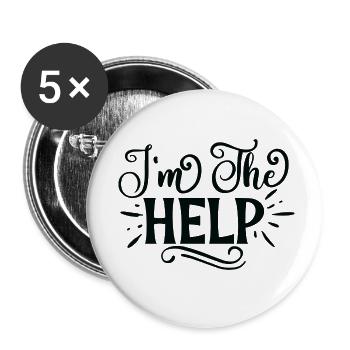 I'm The Help - Buttons small 1''/25 mm (5-pack) - white - Front
