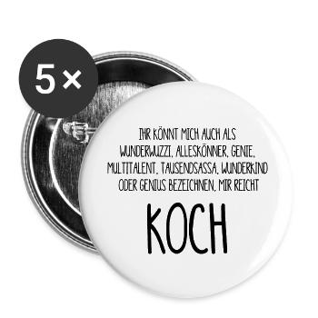 Koch – ein Alleskönner, Genie, Multitalent - Buttons klein 25 mm (5er Pack) - Weiß - Vorne