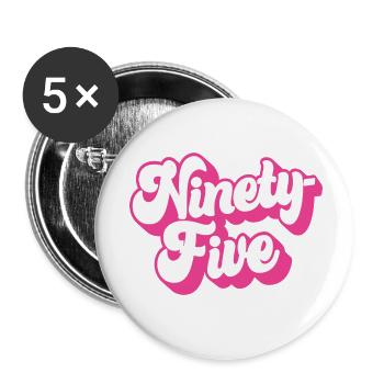 Quatre-vingt-quinze femmes du 95e anniversaire de ses 95 ans - Lot de 5 petits badges (25 mm) - blanc - Devant