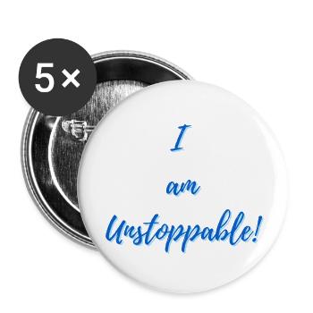 I am Unstoppable - Buttons small 1''/25 mm (5-pack) - white - Front