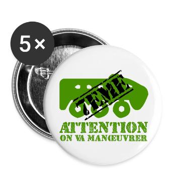 Attention on va manœuvrer - Lot de 5 petits badges (25 mm) - blanc - Devant