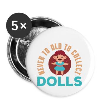 Drôle de collectionneur de poupées - Lot de 5 petits badges (25 mm) - blanc - Devant