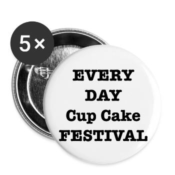 Every Day CupCake Festival - Buttons small 1''/25 mm (5-pack) - white - Front