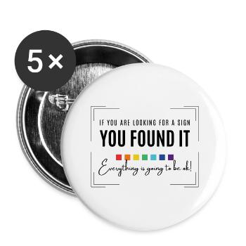 Waiting for a sign, everything will be alright, inspirational - Buttons small 1''/25 mm (5-pack) - white - Front