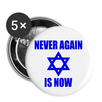 Never again is now - Buttons small 1''/25 mm (5-pack) - white - Front