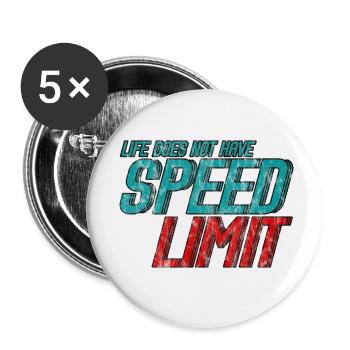 Life Does Not Have Speed Limit 3 - Buttons small 1''/25 mm (5-pack) - white - Front