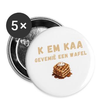 K EM KAA, GEVEMIË A WAFFLE. Chemise en dialecte anversois - Lot de 5 petits badges (25 mm) - blanc - Devant