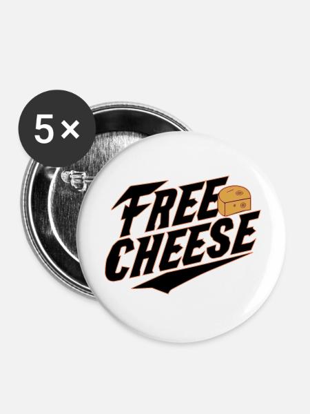 Kostenloser Käse - Buttons klein 25 mm (5er Pack) - Weiß