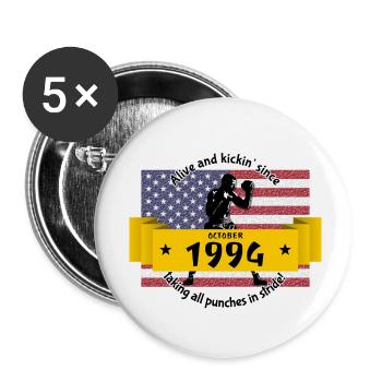 30. Geburtstag Alive and kickin since 10/1994 - Buttons klein 25 mm (5er Pack) - Weiß - Vorne