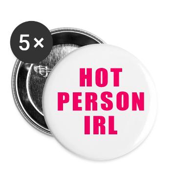 Hot person irl - Buttons klein 25 mm (5er Pack) - Weiß - Vorne