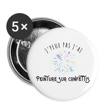 J’peux pas j’ai peinture sur confettis - humour - Lot de 5 petits badges (25 mm) - blanc - Devant