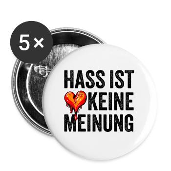 Hass ist keine Meinung - Buttons klein 25 mm (5er Pack) - Weiß - Vorne