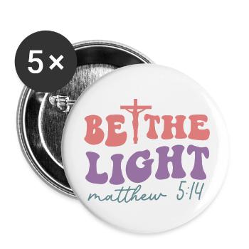Be the Light - Buttons small 1''/25 mm (5-pack) - white - Front