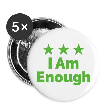 Je suis assez, je suis assez affirmation - Lot de 5 petits badges (25 mm) - blanc - Devant