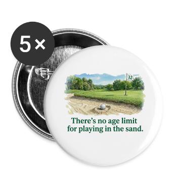 Pas d'âge pour jouer dans le sable golf - Lot de 5 petits badges (25 mm) - blanc - Devant