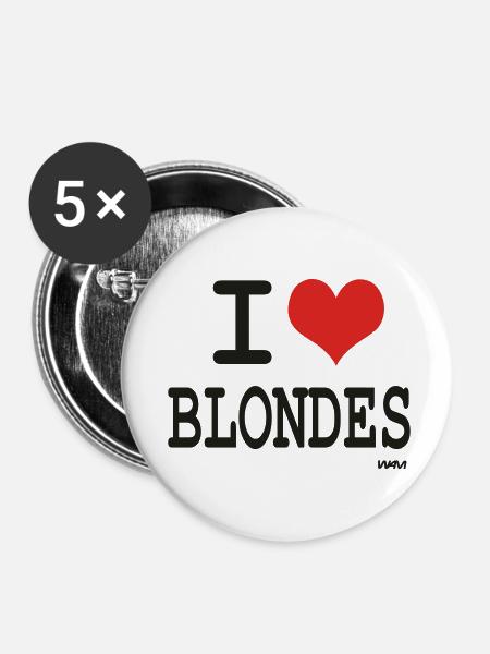 I love blondes - Buttons klein 25 mm (5er Pack) - Weiß
