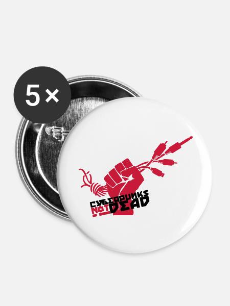 Cyberpunks not dead - Buttons klein 25 mm (5er Pack) - Weiß