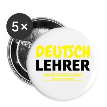 Deutschlehrer Geschenk - Buttons klein 25 mm (5er Pack) - Weiß - Vorne