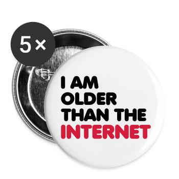 I am older than the internet - Buttons klein 25 mm (5er Pack) - Weiß - Vorne