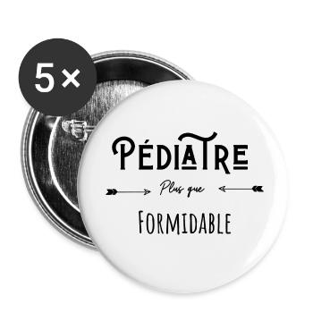 Pédiatre plus que formidable humour citation - Lot de 5 petits badges (25 mm) - blanc - Devant