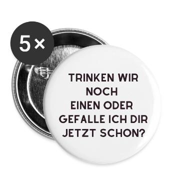 trinken wir noch einen - Buttons klein 25 mm (5er Pack) - Weiß - Vorne