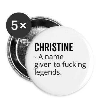 Christine un nom donné à Fucking Legends - Lot de 5 petits badges (25 mm) - blanc - Devant