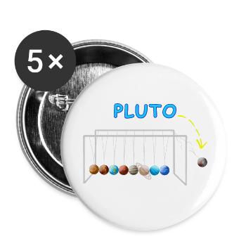 Never Forget Pluto Lustiges Planet Pluto - Buttons klein 25 mm (5er Pack) - Weiß - Vorne