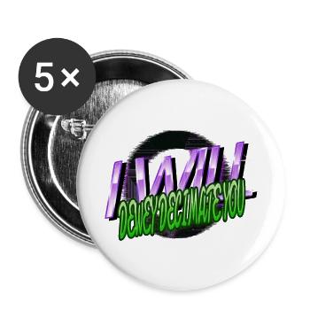 feminine birthday present fun statement - Buttons klein 25 mm (5er Pack) - Weiß - Vorne