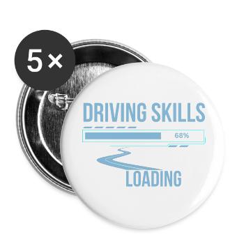 Motorists driving skills loading funny saying - Buttons small 1''/25 mm (5-pack) - white - Front