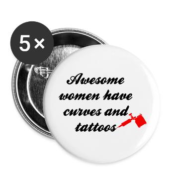 Awesome women have tattoos and curves - Buttons small 1''/25 mm (5-pack) - white - Front
