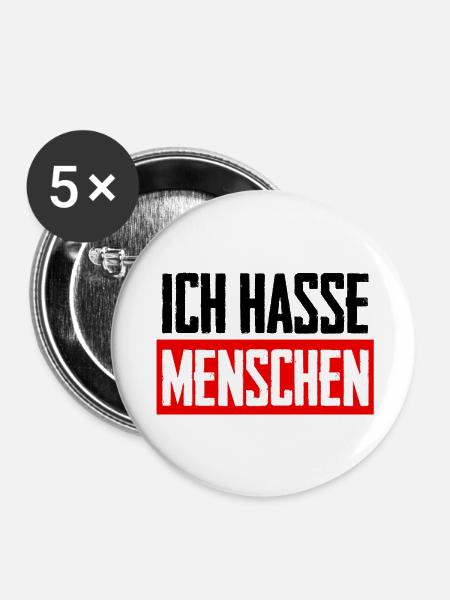 Ich hasse Menschen - Buttons klein 25 mm (5er Pack) - Weiß