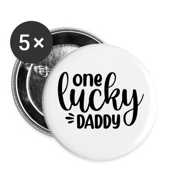 One Lucky Daddy - Buttons small 1''/25 mm (5-pack) - white - Front