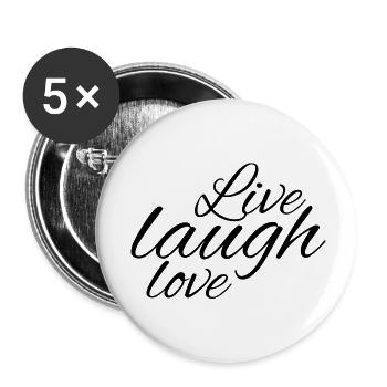 Lebe, lache, liebe, - Buttons klein 25 mm (5er Pack) - Weiß - Vorne