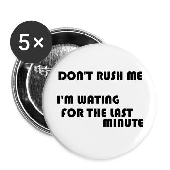 HETZEN SIE MICH NICHT - Buttons klein 25 mm (5er Pack) - Weiß - Vorne