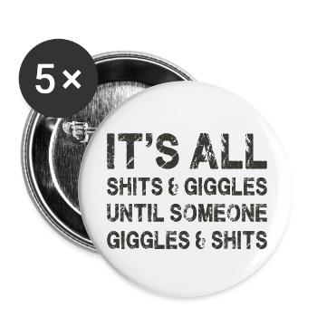 It's all shits and giggles until - Buttons small 1''/25 mm (5-pack) - white - Front