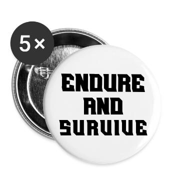 Endure and survive - Buttons small 1''/25 mm (5-pack) - white - Front