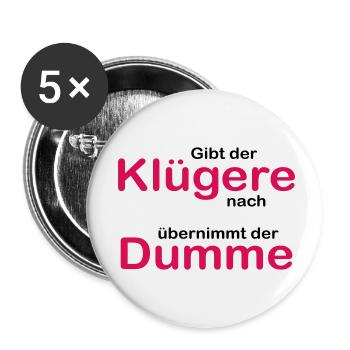 Der Klügere gibt nach - Buttons klein 25 mm (5er Pack) - Weiß - Vorne