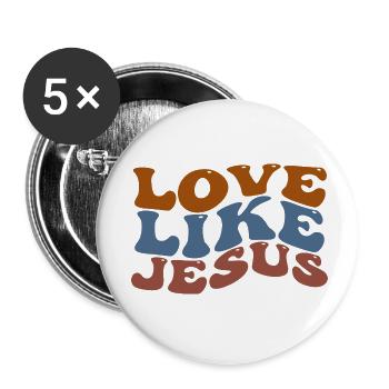 Love Like Jesus - Buttons klein 25 mm (5er Pack) - Weiß - Vorne