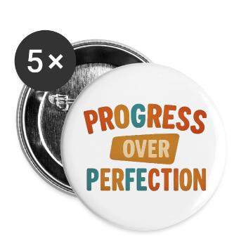 Progress Over Perfection - Buttons small 1''/25 mm (5-pack) - white - Front